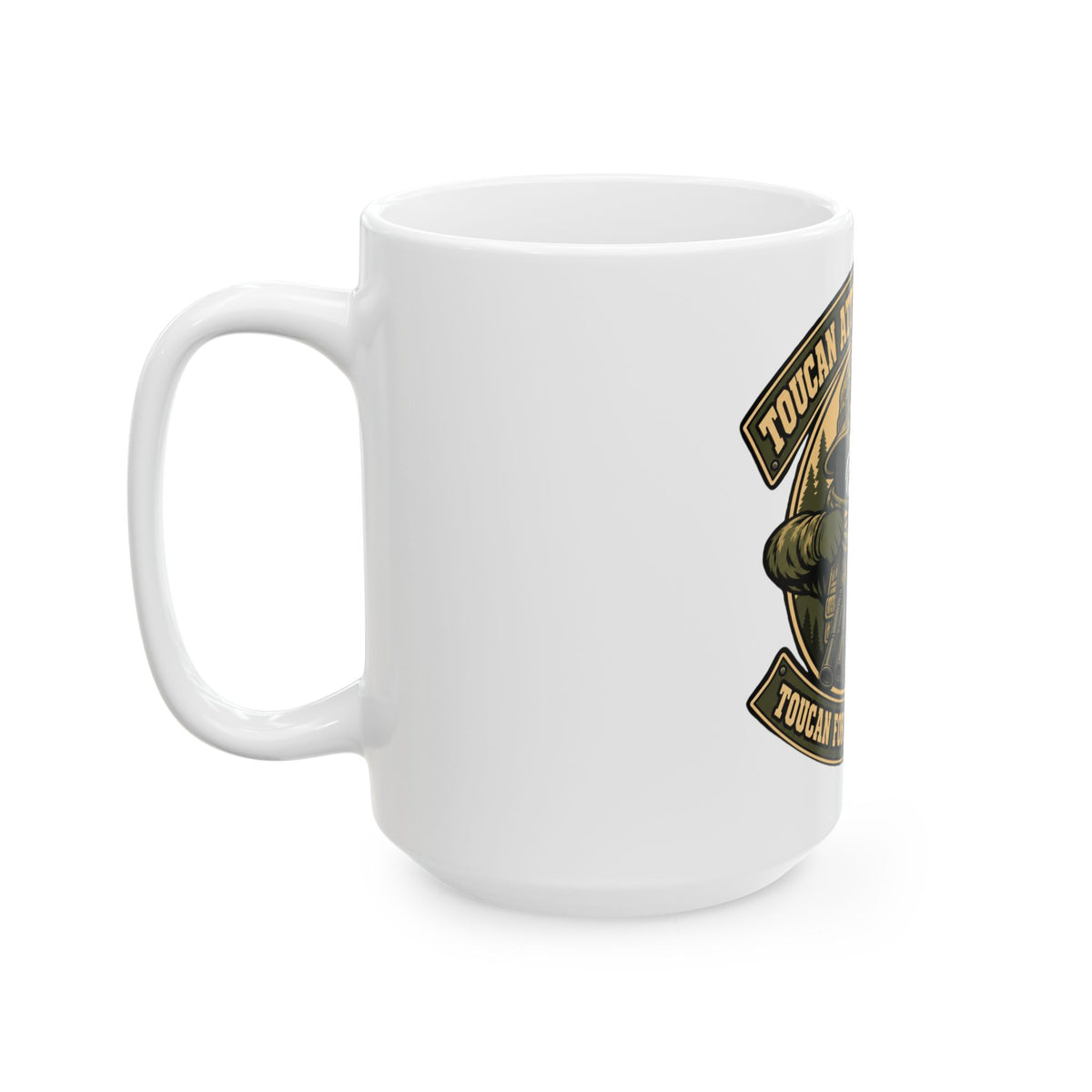Toucan Attitude Outdoors Hunting Mug — “Toucan for the Working Man” Ceramic Coffee Cup (11oz/15oz)